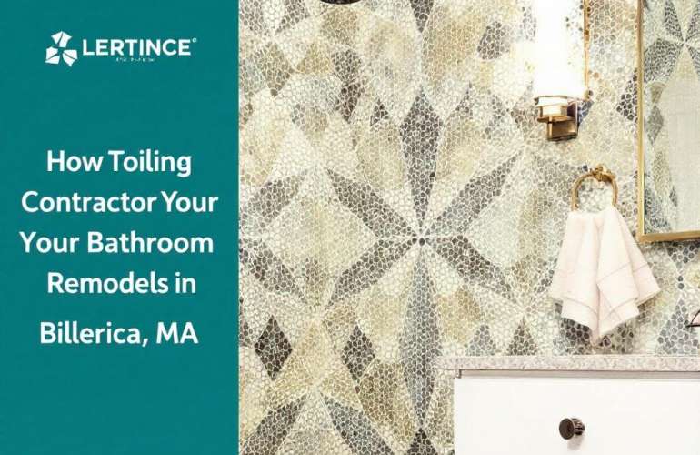 The Top Tile Installation Contractors near Billerica, MA – Perfecting Bathroom Remodeling
